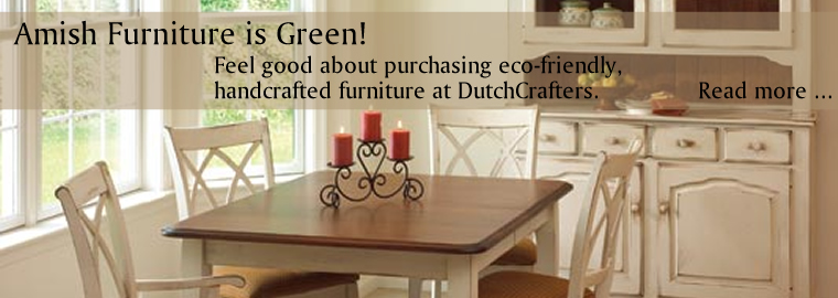 Amish Furniture is Green