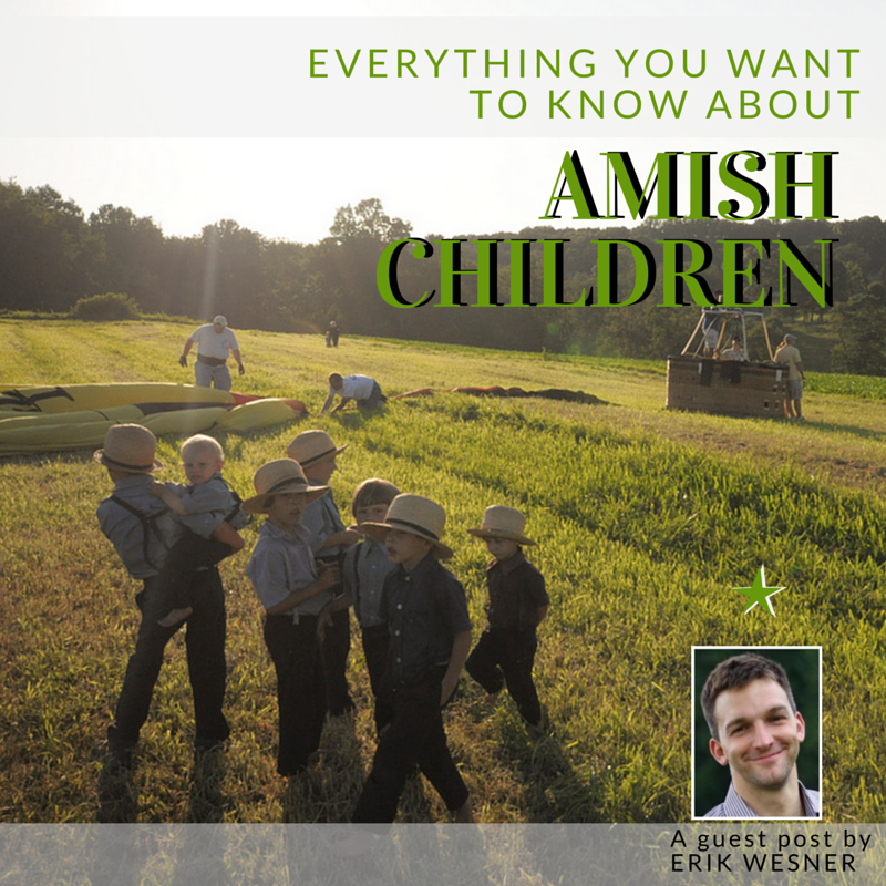 Everything You Want to Know About: Amish Children