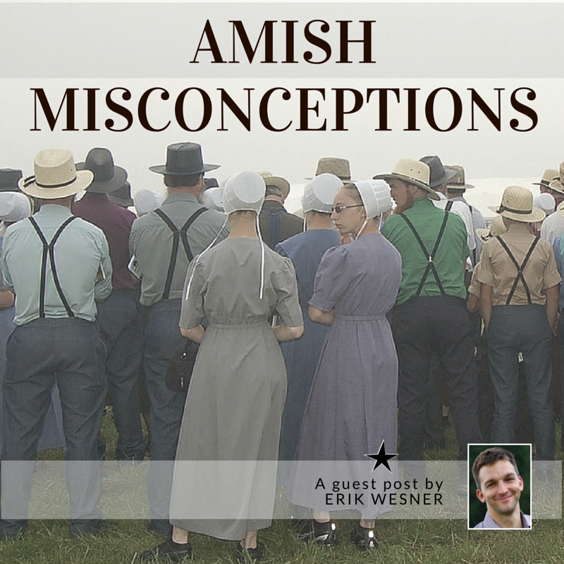 Amish Misconceptions - TIMBER TO TABLE