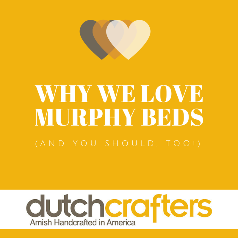 WHY WE LOVE MURPHY BEDS AND YOU SHOULD, TOO