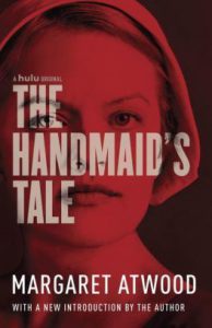 The Handmaid's Tale by Margaret Atwood