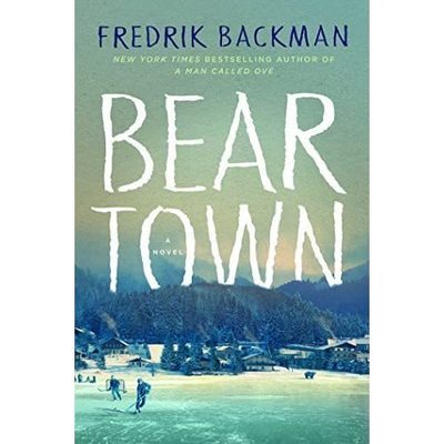 Beartown Novel