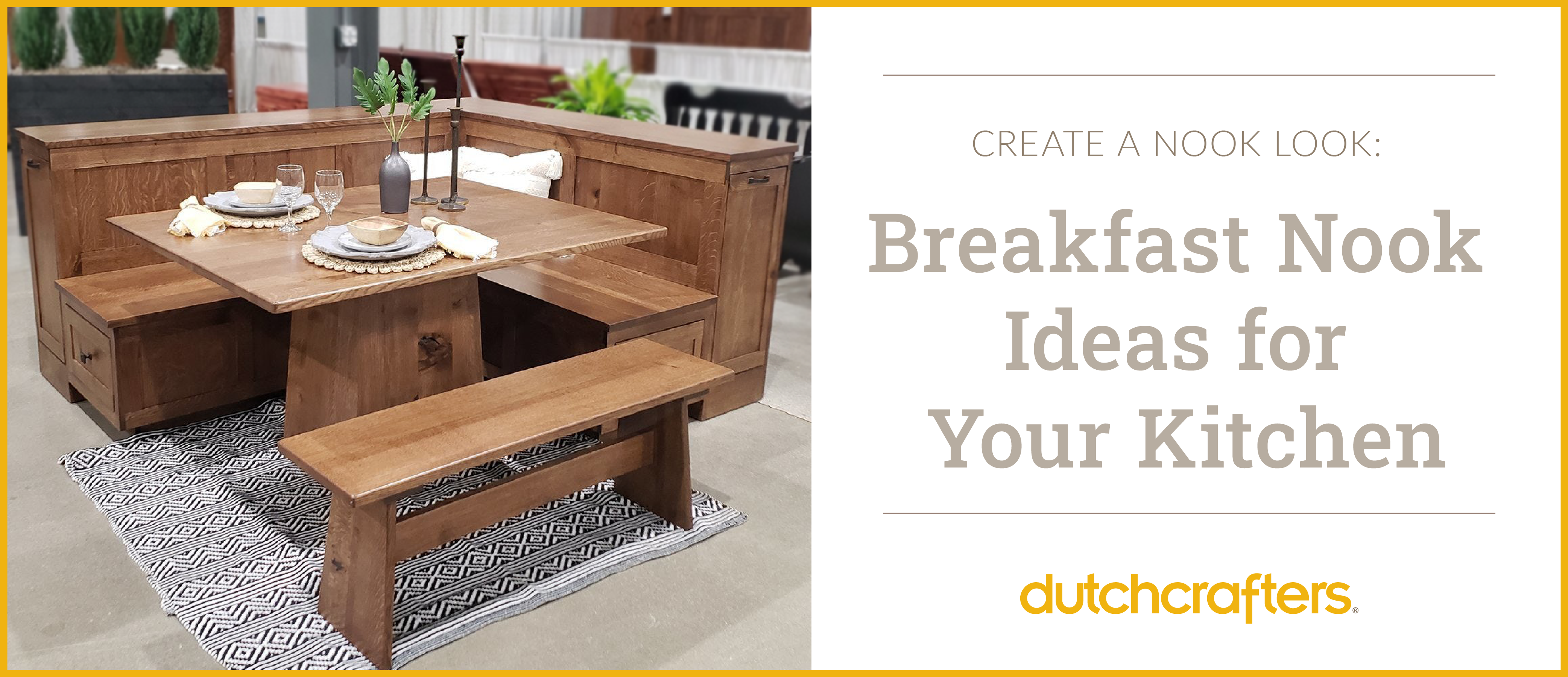 Create a Nook Look: Breakfast Nook Ideas for Your Kitchen - TIMBER TO TABLE