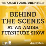 The Amish Furniture Podcast The Amish Furniture Podcast