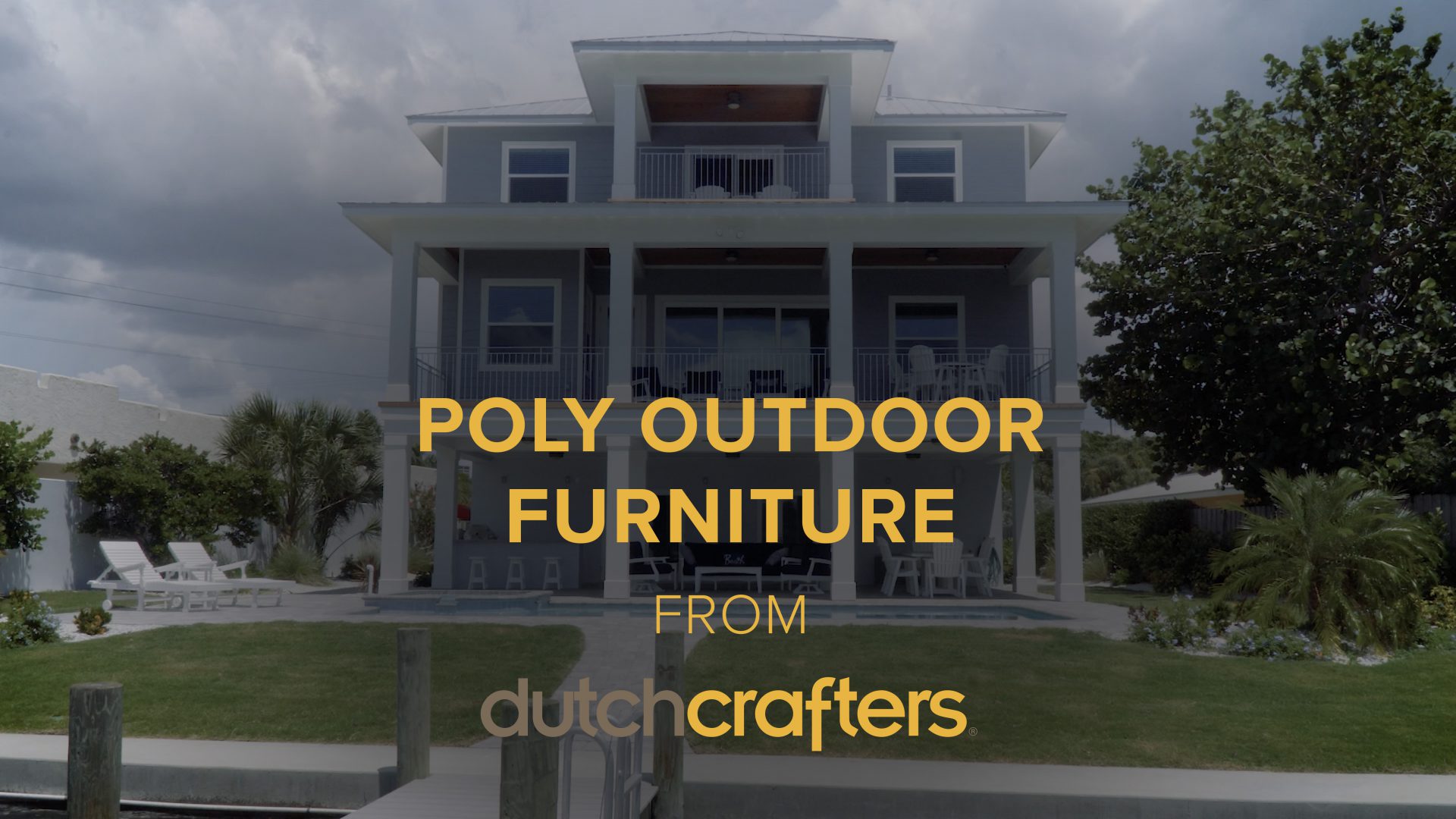 A DutchCrafters customer testimonial about outdoor poly furniture