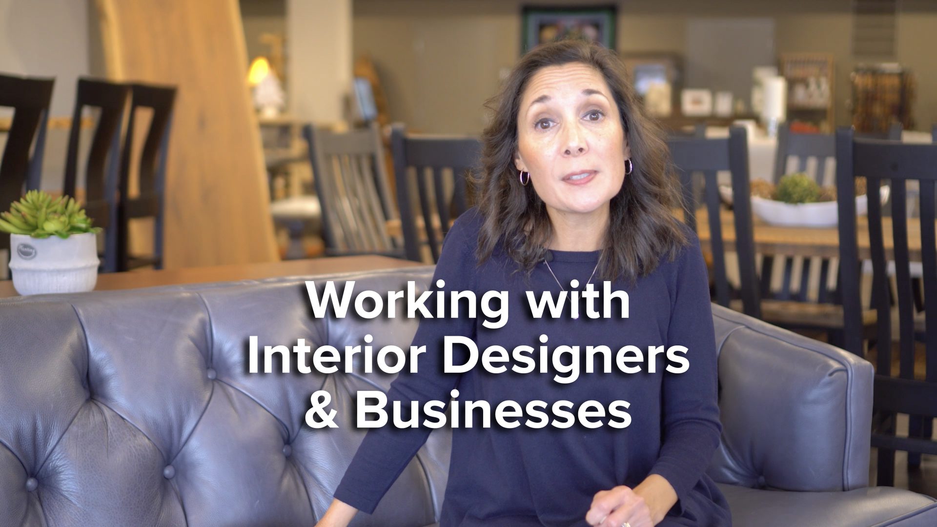 Video Title Screen Working with Interior Designers and Businesses