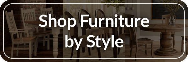 Shop Furniture by Style