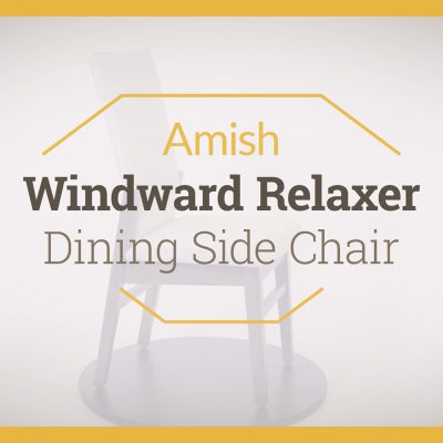 Video TItle: Amish Windward Relaxer Dining Side Chair