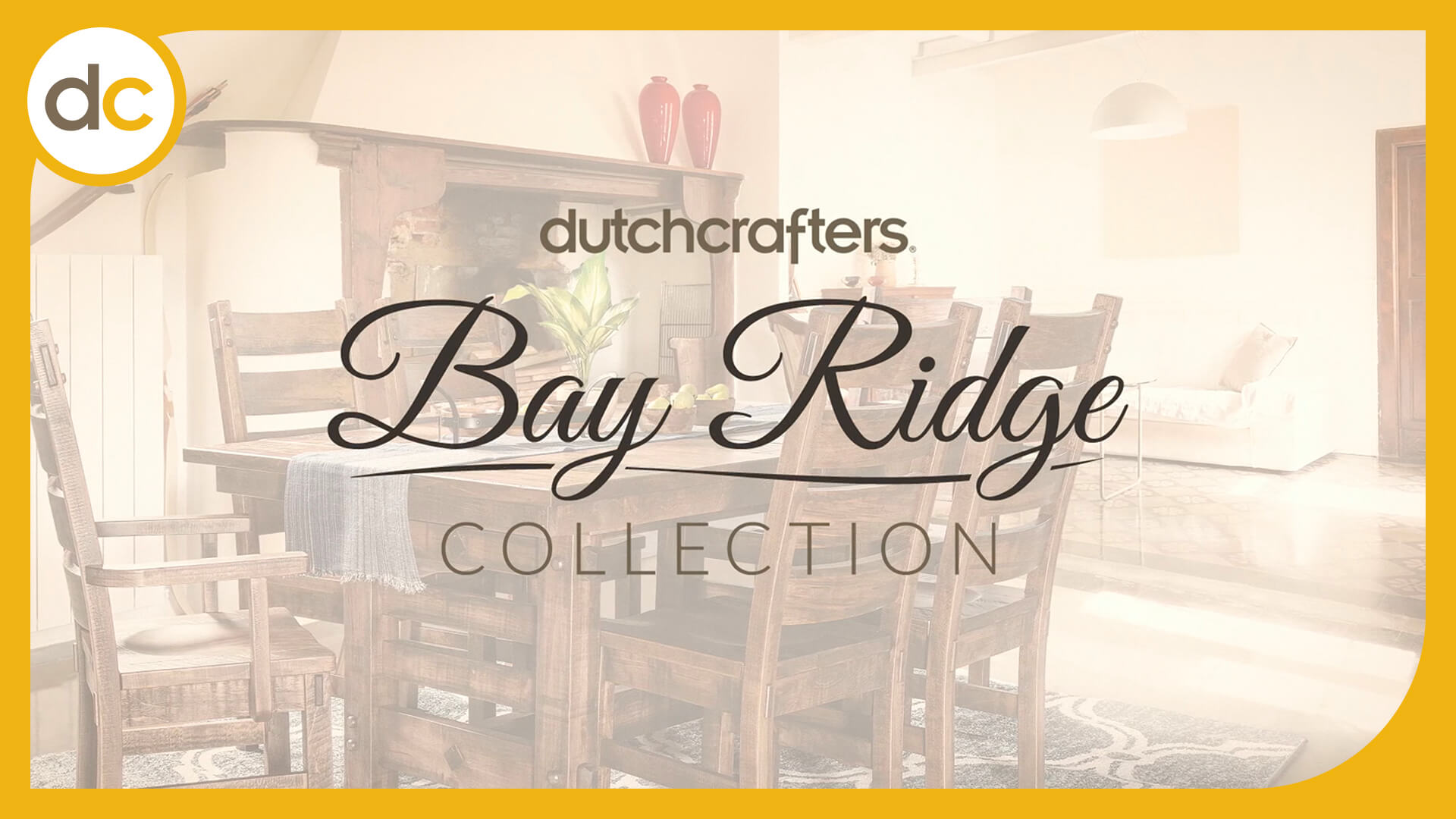 Video Title: DutchCrafters Bay Ridge Collection over a photo of a dining furniture set