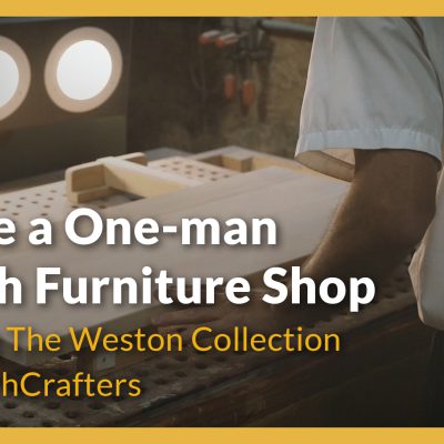 Text says, "Inside a One-man Amish Furniture Shop Building The Weston Collection for DutchCrafters"