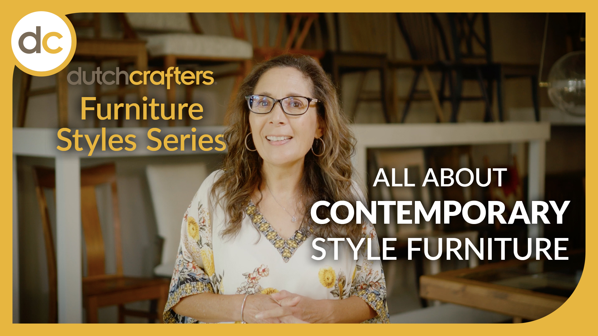 Video thumbnail image: DutchCrafters Furniture Styles Series: All About Contemporary Style Furniture